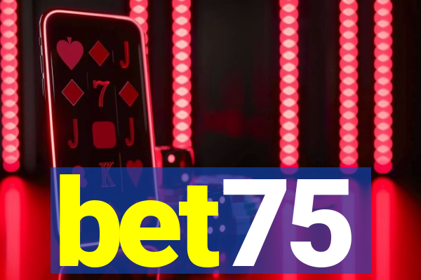 bet75