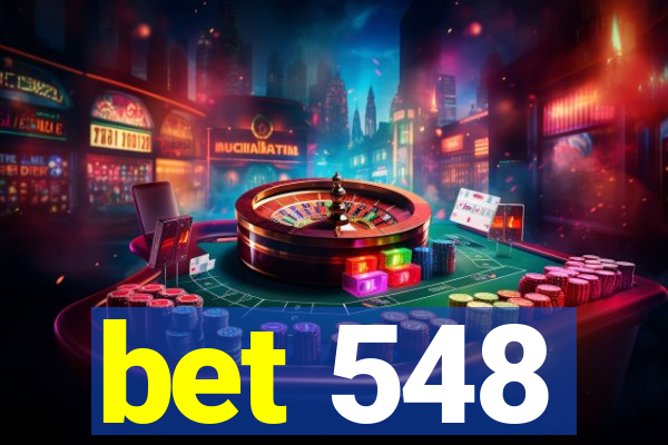 bet 548