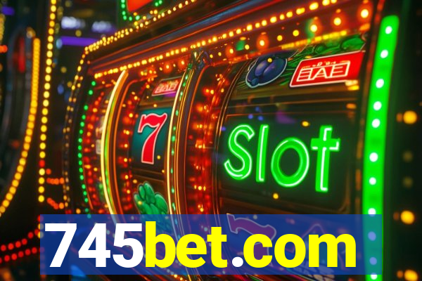 745bet.com