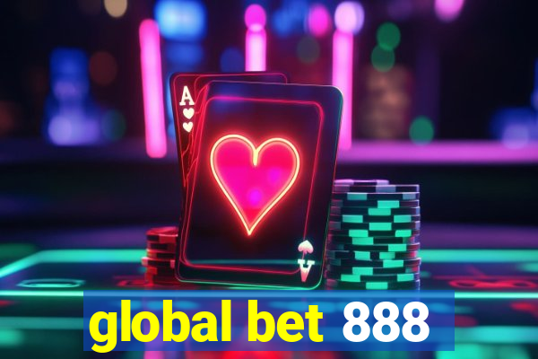 global bet 888