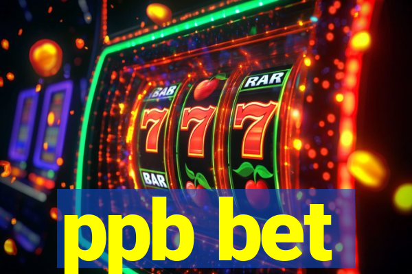 ppb bet