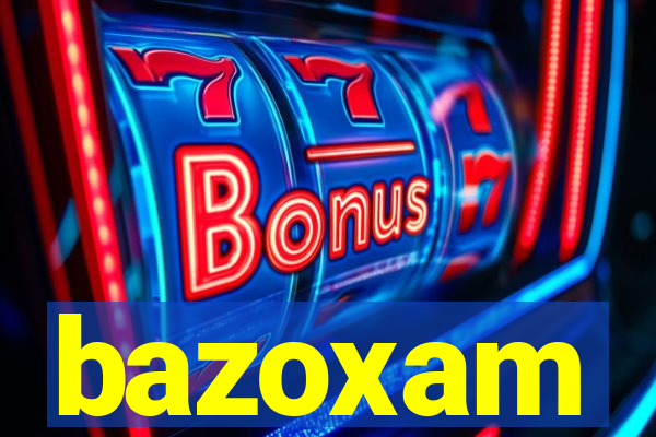 bazoxam