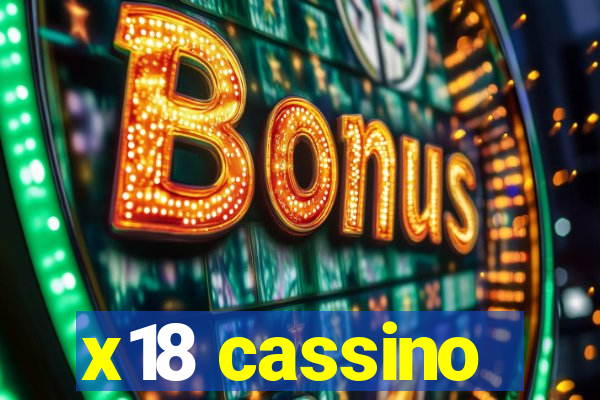 x18 cassino