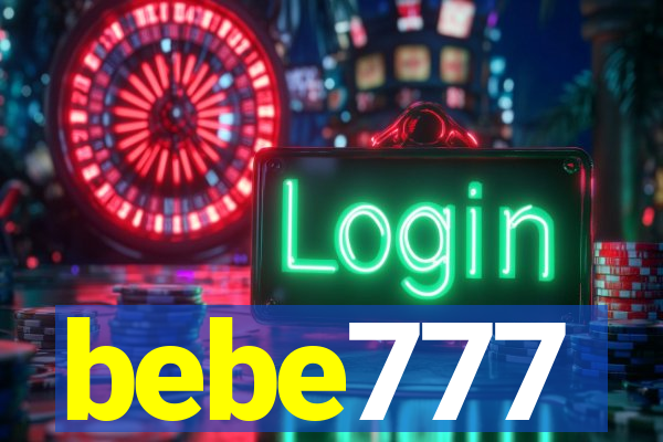 bebe777