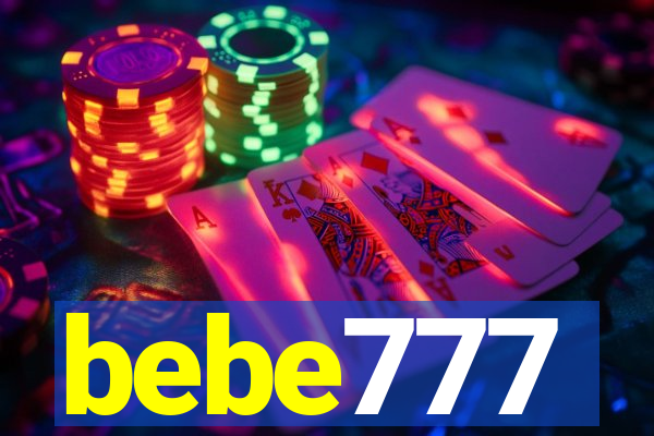 bebe777