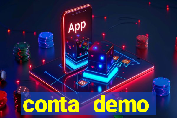 conta demo plataforma slots