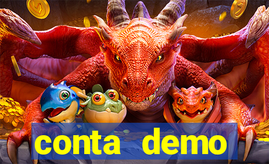 conta demo plataforma slots