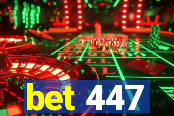 bet 447