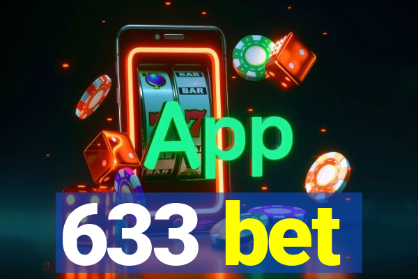 633 bet