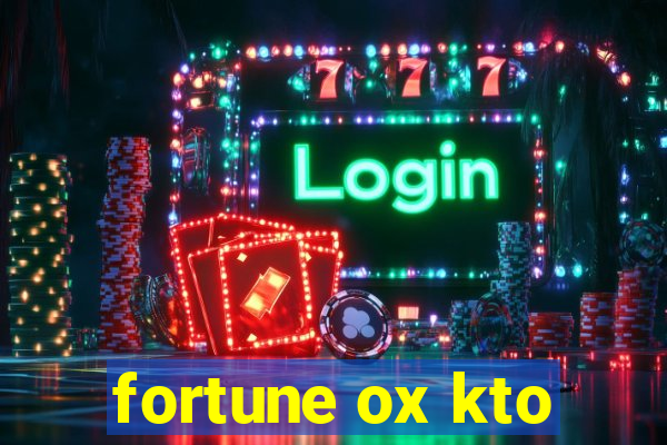 fortune ox kto