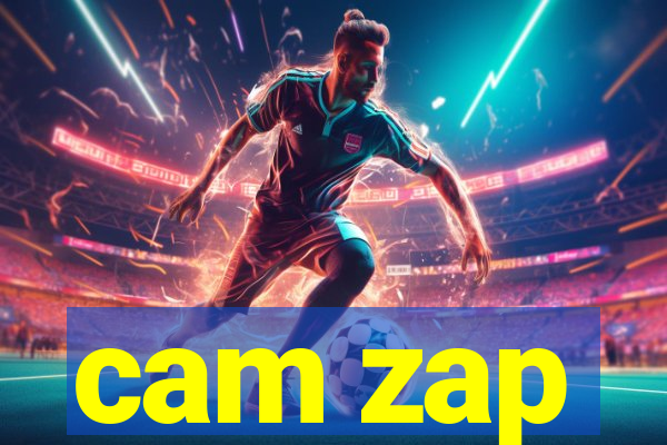 cam zap