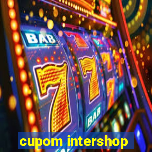 cupom intershop