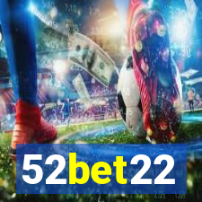 52bet22