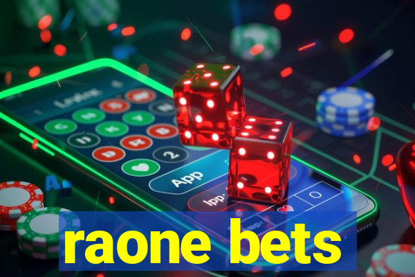 raone bets