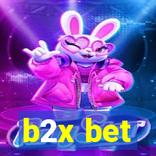 b2x bet