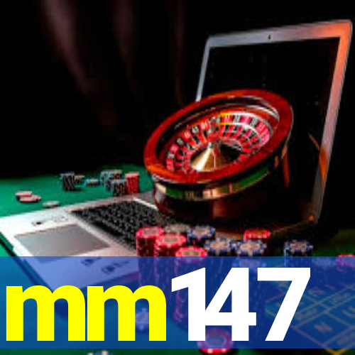 mm147