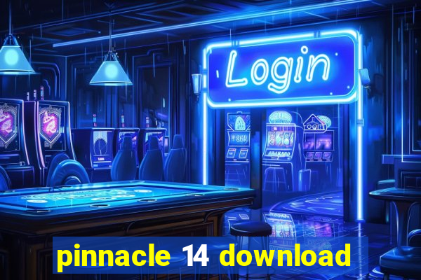 pinnacle 14 download