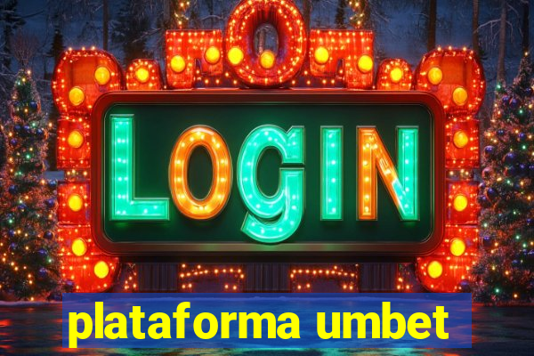 plataforma umbet