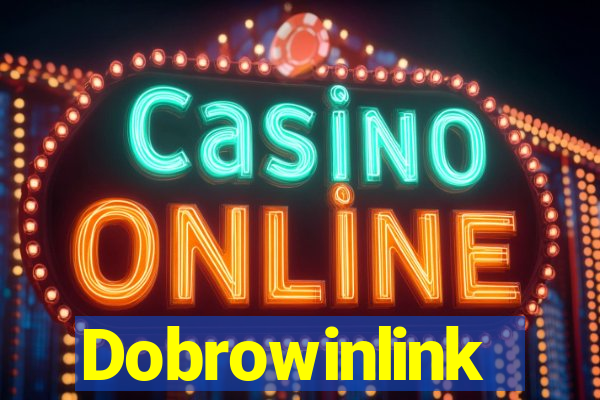 Dobrowinlink