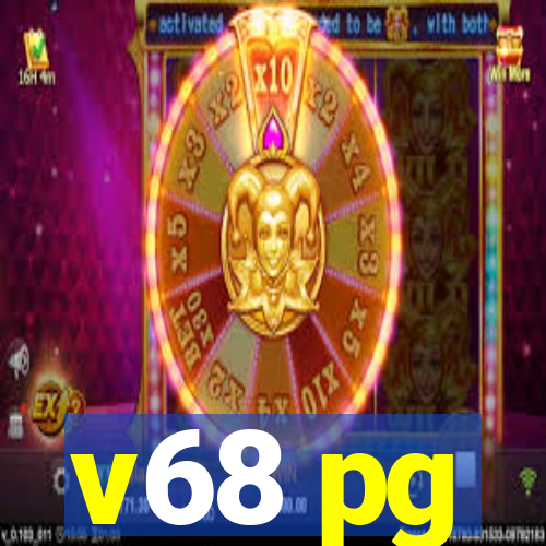 v68 pg