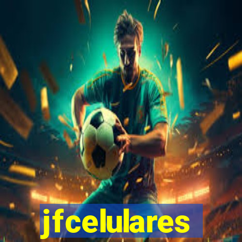 jfcelulares