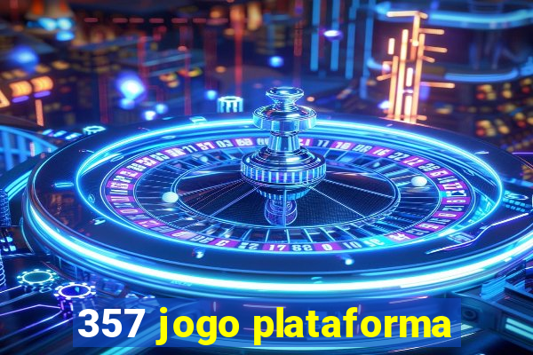 357 jogo plataforma