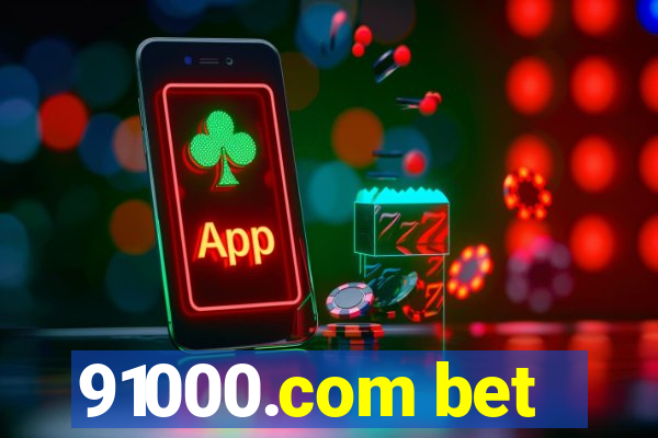 91000.com bet