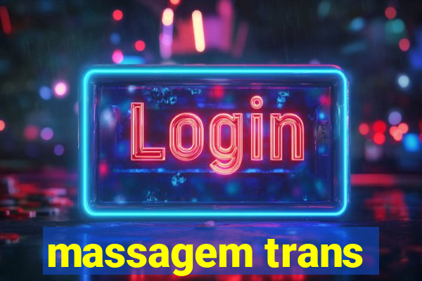 massagem trans