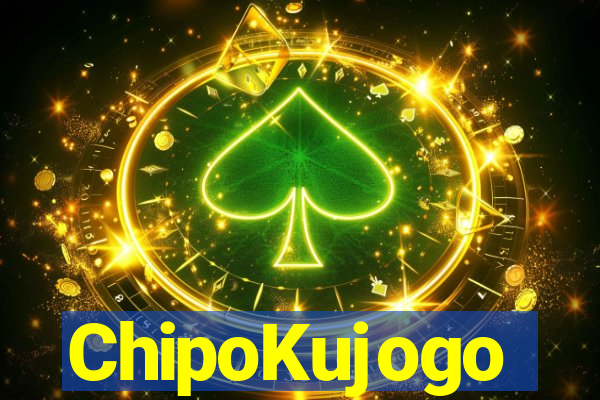 ChipoKujogo