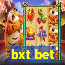 bxt bet