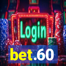 bet.60