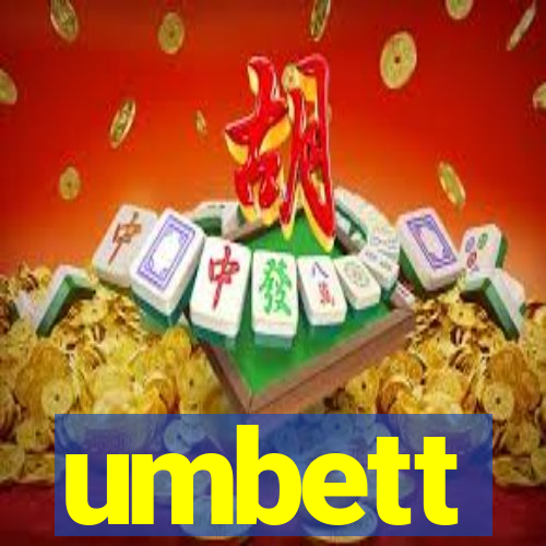 umbett