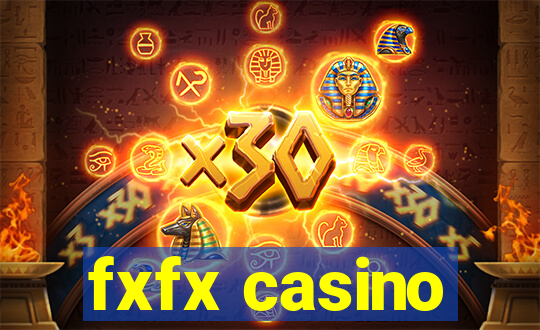 fxfx casino