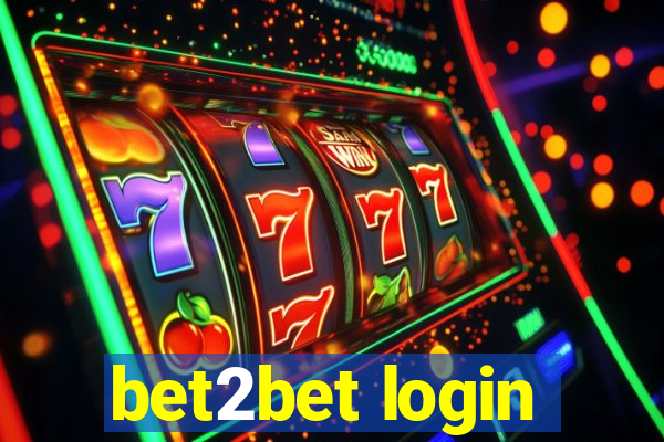 bet2bet login