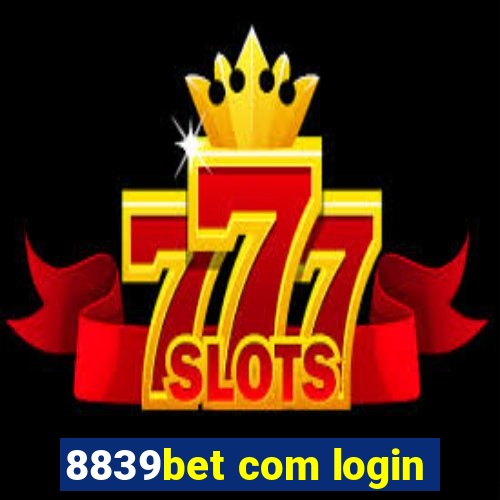 8839bet com login