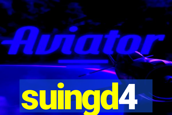 suingd4