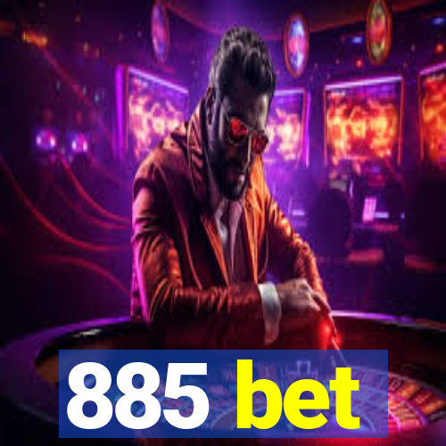 885 bet