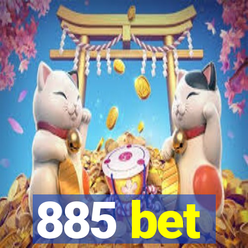 885 bet