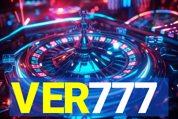 VER777