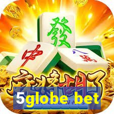 5globe bet