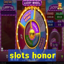 slots honor