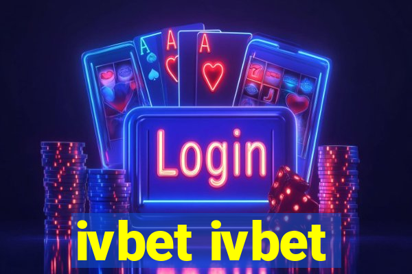 ivbet ivbet