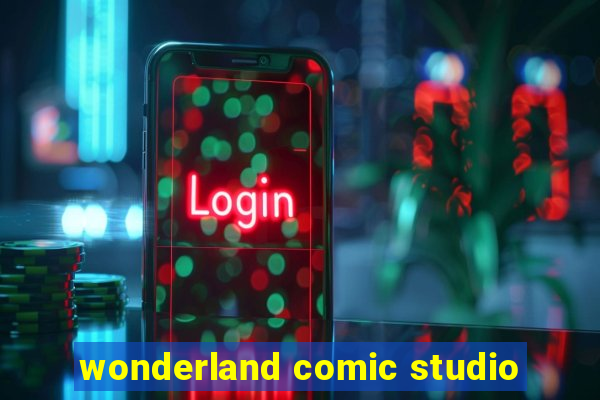 wonderland comic studio