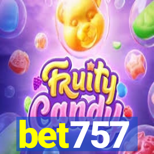 bet757