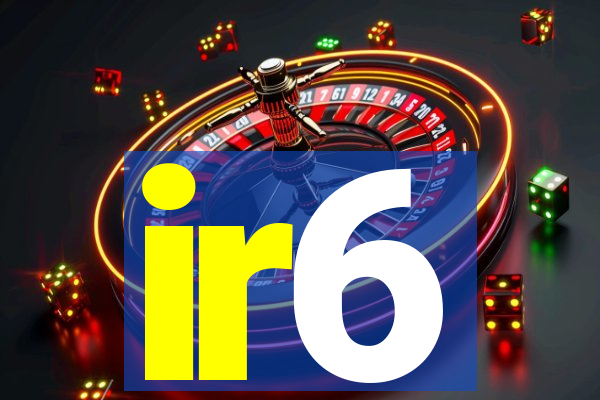 ir6