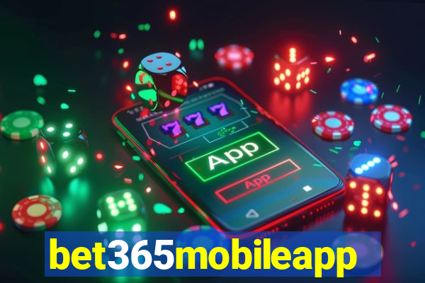 bet365mobileapp