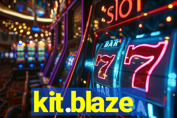 kit.blaze