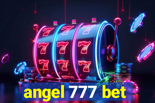 angel 777 bet