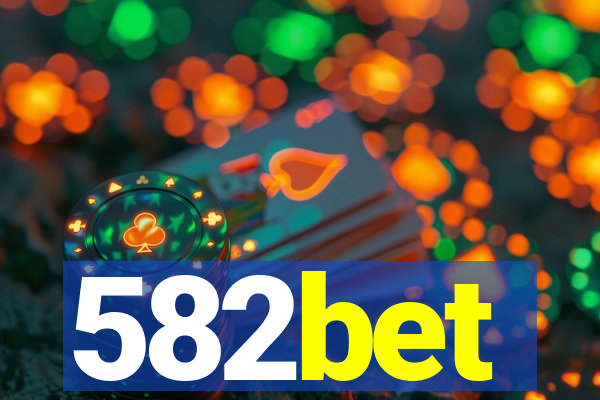 582bet