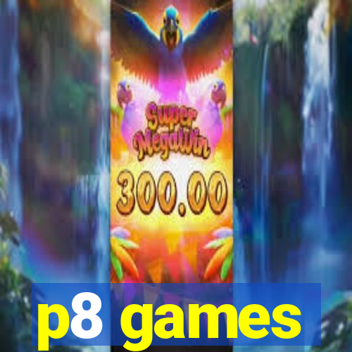 p8 games